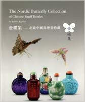 Item #45369 The Nordic Butterfly Collection of Chinese Snuff Bottles - 2 Volume Set. Robert Kleiner