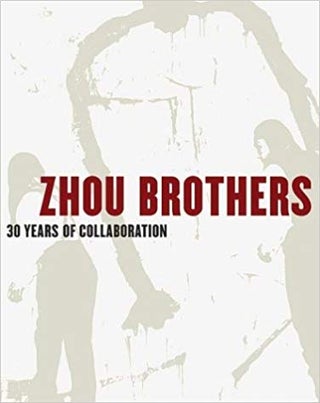 Item #45370 Zhou Brothers: 30 Years of Collaboration. Da Huang Zhou by Oskar Friedl, Shan Zuo Zhou