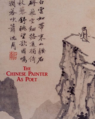 Item #45381 The Chinese Painter As Poet. Jonathan Chaves