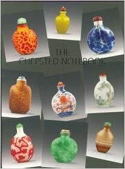 Item #45482 The Chepsted Notebook: A Collection of Chinese Snuff Bottles