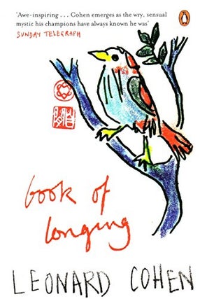 Item #45543 Book of Longing. Leonard Cohen