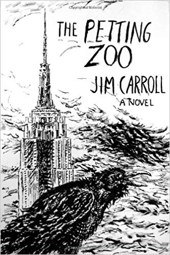 Item #45570 The Petting Zoo. Jim Carroll.