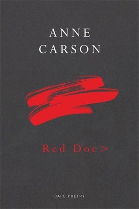 Item #45573 Red Doc>. Anne Carson