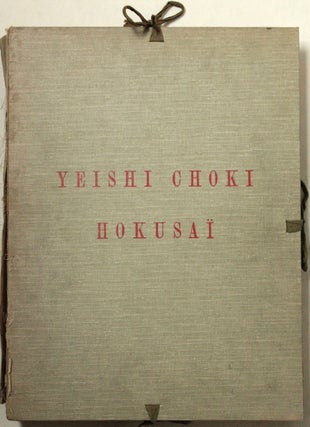 Item #45637 Yeishi Choki Hokusai Estampes Japonaises. M. Vignier, Jean Lebel, M. Inada