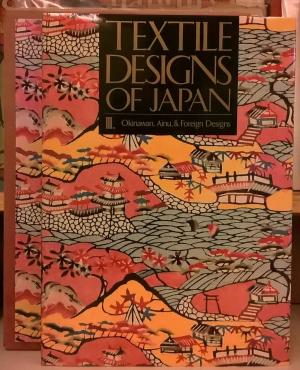 Item #45652 Textile Designs of Japan: Okinawan, Ainu, & Foreign Designs Vol.3. Kodansha...