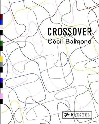 Item #45668 Crossover. Cecil Balmond