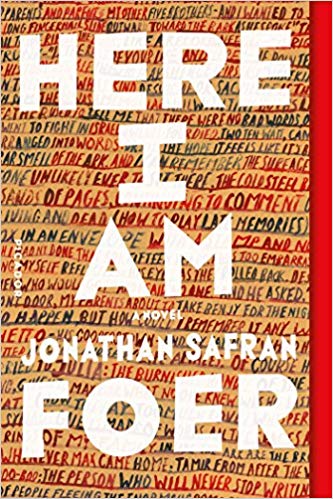 Item #45677 Here I Am: A Novel. Jonathan Safran Foer.