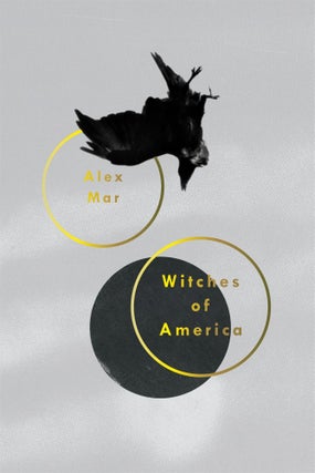 Item #45691 Witches of America. Alex Mar Publisher: Sarah Crichton Books