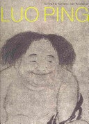 Item #45781 Eccentric Visions: The Worlds of Luo Ping. Alfreda Murck Kim Karlsson, Michele Matteini