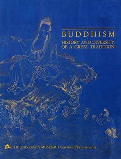 Item #45883 Buddhism: History and Diversity of a Great Tradition. Heather Peters Elizabeth Lyons