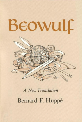 Item #45887 Beowulf: A New Translation. Bernard Felix Huppe