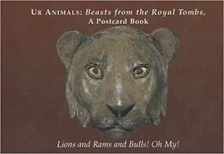 Item #45911 Ur Animals: Beasts from the Royal Tombs, a Postcard Book by South-east Asia Section...